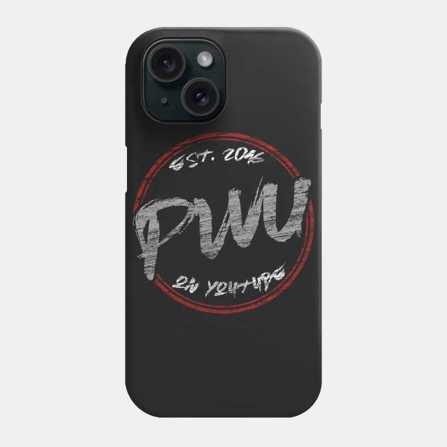 PWU est. 2015 Phone Case by PWUnlimited