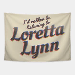 Im listening Loretta Lynn Tapestry