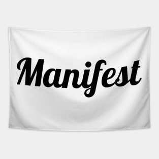 Manifest Tapestry