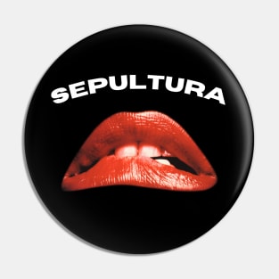 SEPULTURA BAND Pin