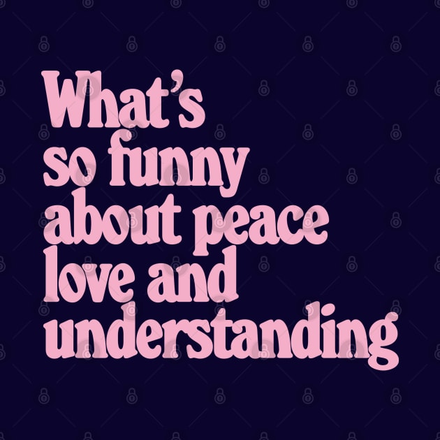 Peace, love and understanding - Costello by ölümprints
