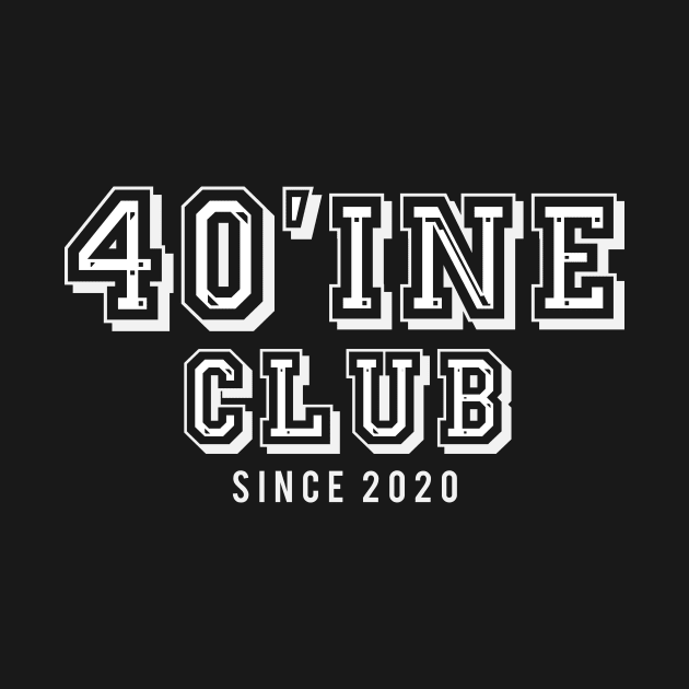 Quarantine Club Since 2020 by Easy Life