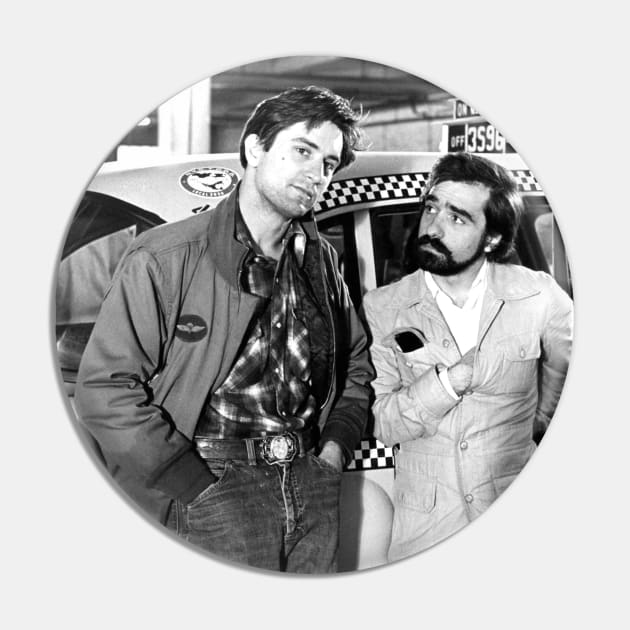 Taxi Driver - Robert De Niro and Martin Scorsese Pin by Paskwaleeno