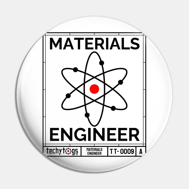 Materials Engineer Pin by techy-togs