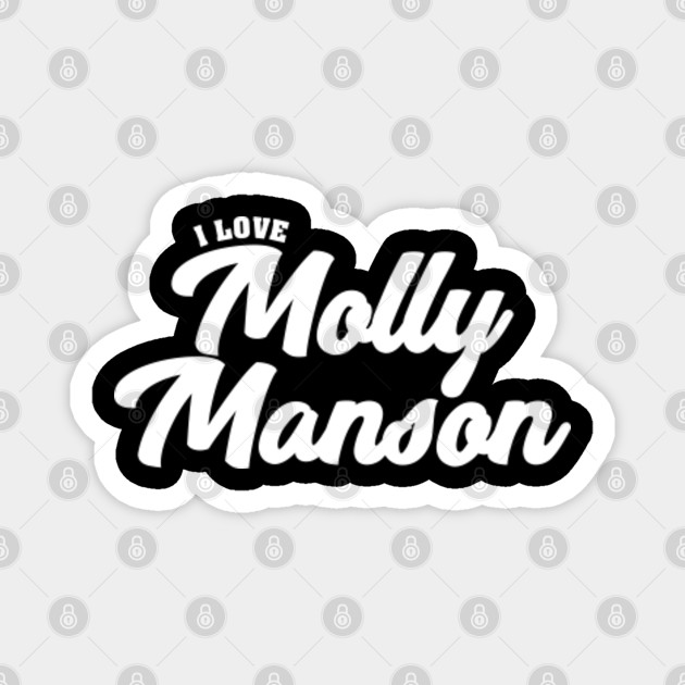 I Love Molly Manson Celebrity Aimant Teepublic Fr