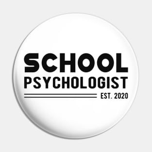 School Psychologist Est. 2020 Pin