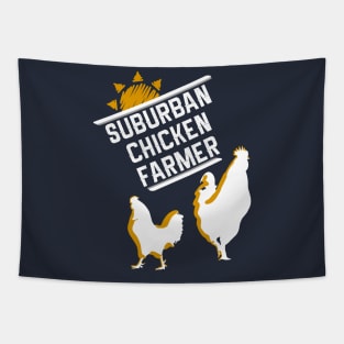 Suburban Chicken Farmer Tapestry