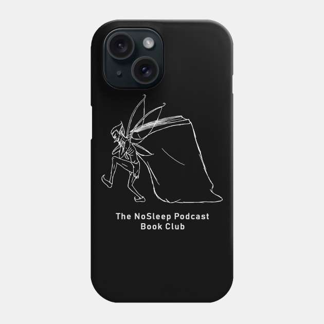 The NoSleep Podcast Book Club Book Fairy Phone Case by AudPrints