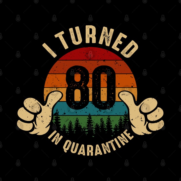 I Turned 80 In Quarantine by Marang