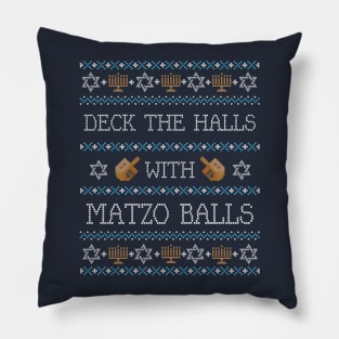 Funny Ugly Hanukkah Sweater, Deck the Halls with Matzo Balls Pillow
