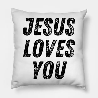 Jesus Loves You Christian Quote Pillow