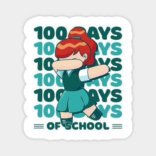 100 Days of school typography featuring a Dabbing girl #1 Magnet