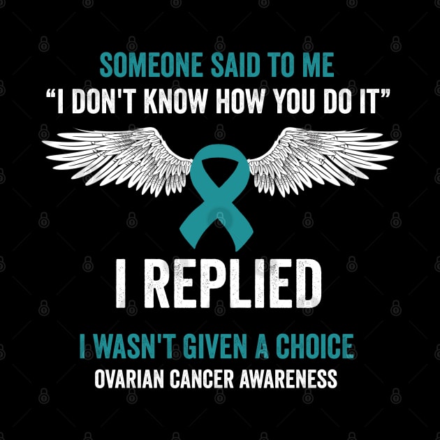 ovarian cancer survival - teal ribbon awareness month by Merchpasha1