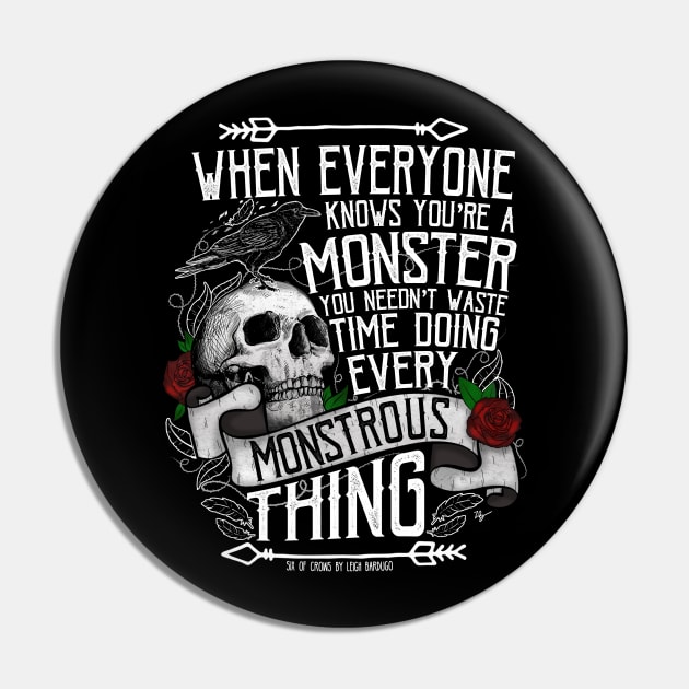 Six of Crows | Every Monstrous Thing Pin by lovelyowlsbooks