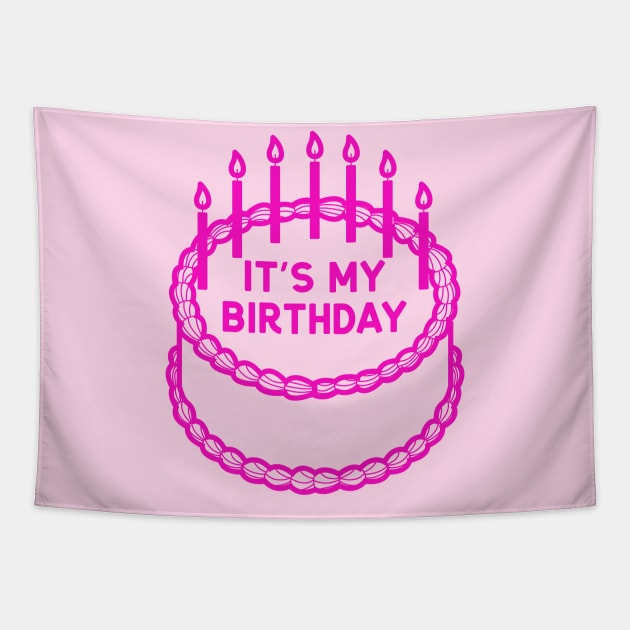 It's My Birthday Tapestry by LoverlyPrints