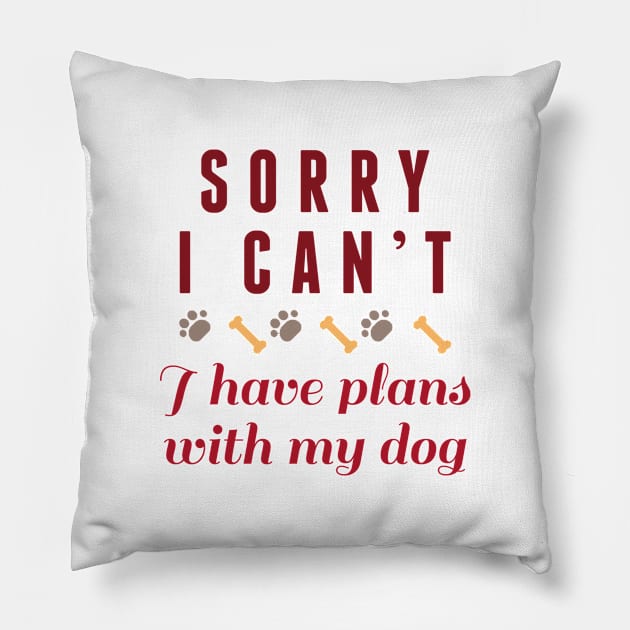 Sorry I Can’t Pillow by LuckyFoxDesigns