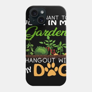 Gardening T-Shirt Dog Lover Gardener Garden Pet Gift Plants Phone Case