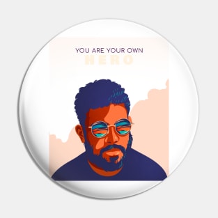 You Are Your Own Hero Self Empowerment Pin