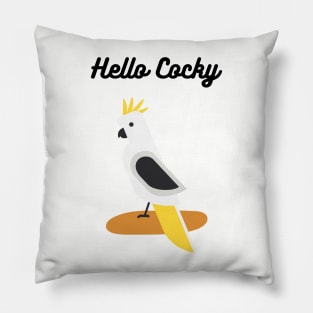 Hello Cocky Cockatoo Australian Pillow