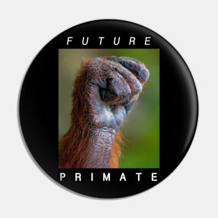 Future Primate Fist Pin