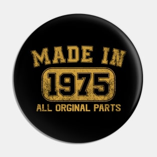 Made In 1975 Birthday Gifts 49 Years Old 49th Bday Present Pin