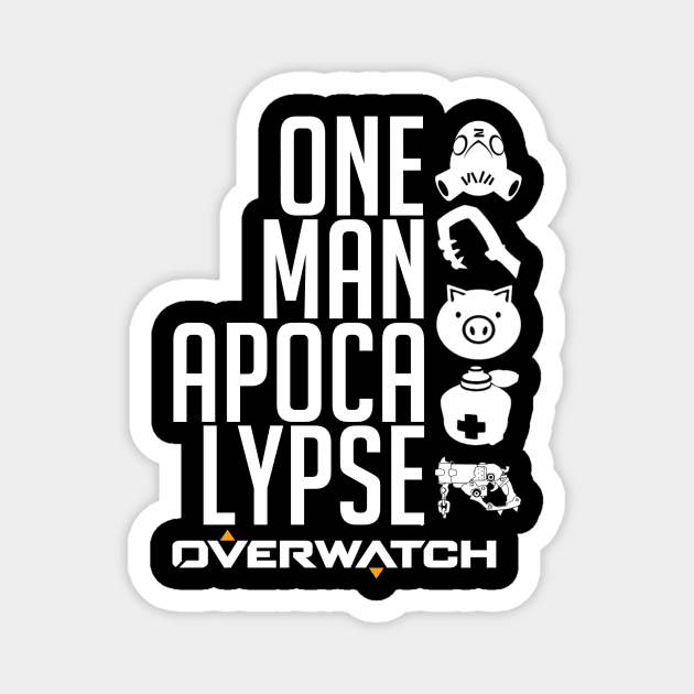 One Man Apocalypse Magnet by ThatPonyGuy