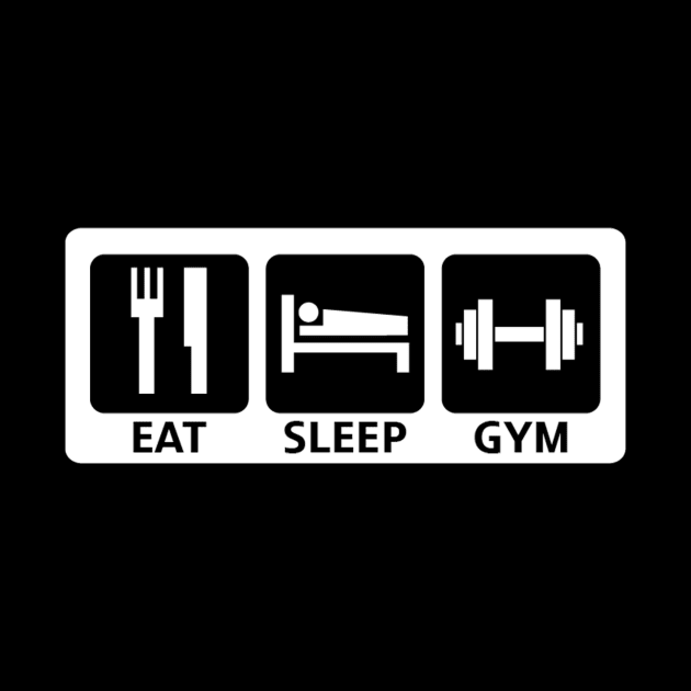 Eat Sleep Gym by JimmyG