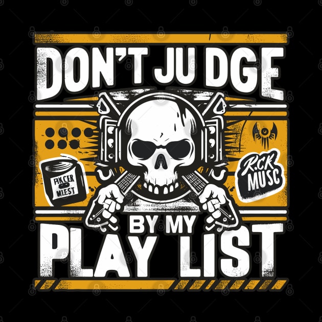 Rhythmic Rebellion: A Canvas of Rock Passion "Don't judge me by my playlist" by diegotorres