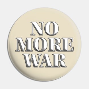 No More War 2 Pin