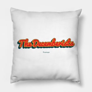 The Decemberists Pillow