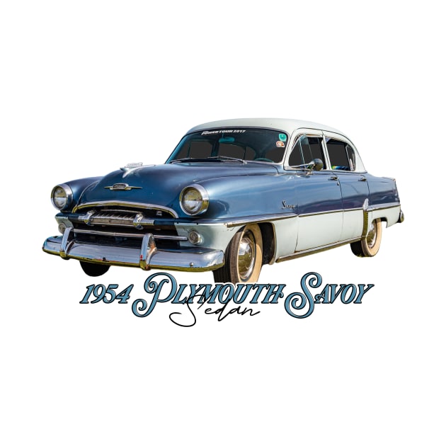 1954 Plymouth Savoy Sedan by Gestalt Imagery