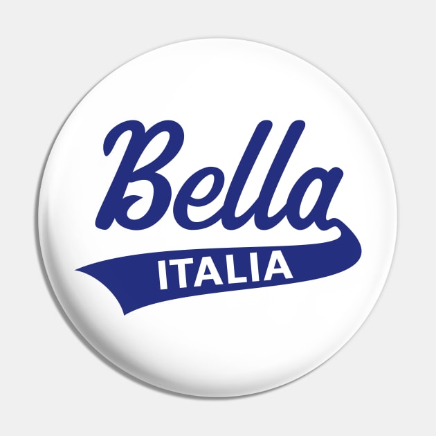 Bella Italia (Italian / I Love Italy / Blue) Pin by MrFaulbaum