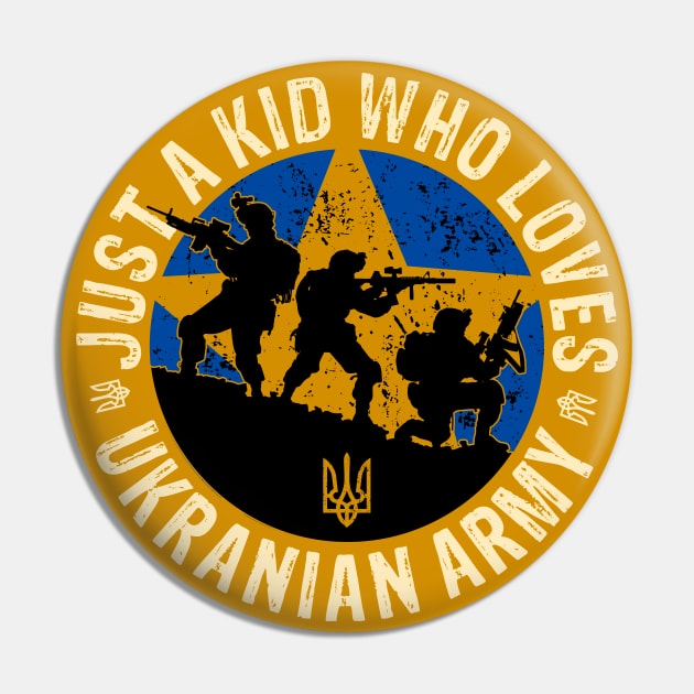 Just A kid Who Loves Ukranian Army Pin by Yurko_shop