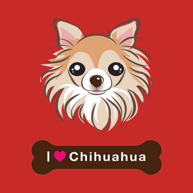 I love My CHIHUAHUA - Chihuahua dogs funny pet owner Gift by MIRgallery