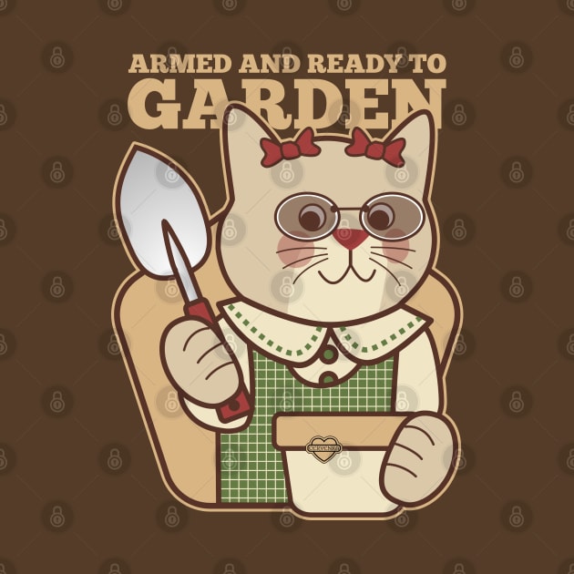 Armed and Ready to Garden by Sue Cervenka