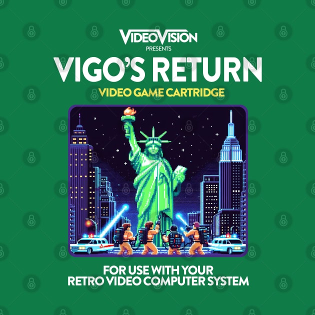 Vigo's Return 80s Game by PopCultureShirts