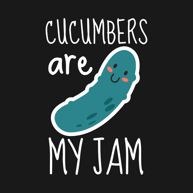 Cucumbers Are My Jam Funny by DesignArchitect