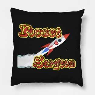 Rocket Surgeon to the Rescue! Pillow