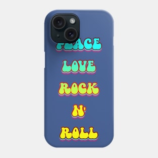 Peace Love ROCK N' ROLL! Phone Case