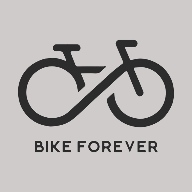 Bike Forever by Poyzondesigns