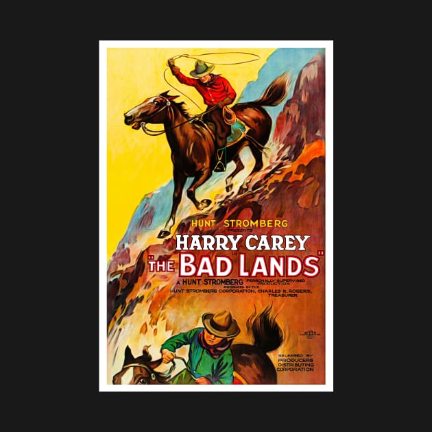 The Bad Lands Movie Poster by RockettGraph1cs