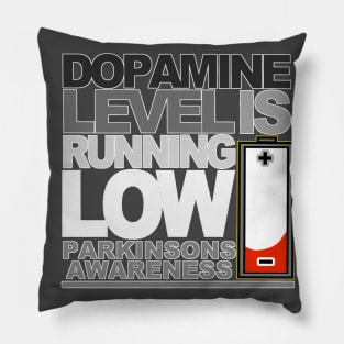 Dopamine Level Is Running Low Battery Pillow