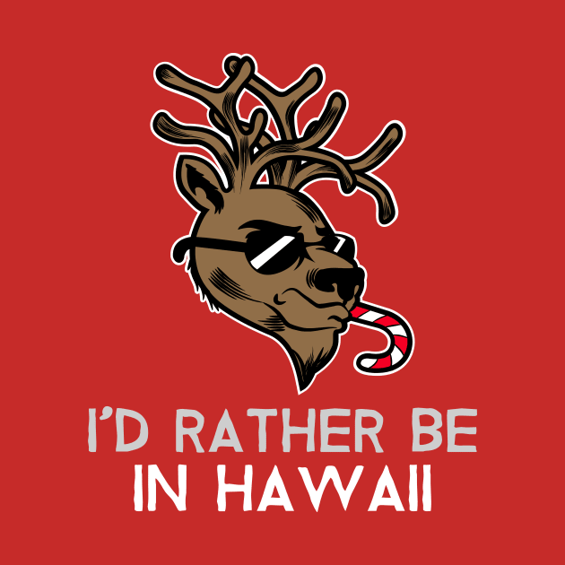 I'd Rather be in Hawaii (Christmas reindeer) by PersianFMts