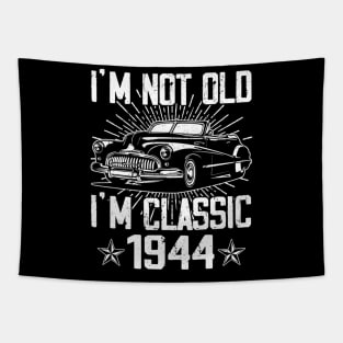 Vintage Classic Car I'm Not Old I'm Classic 1944 Tapestry