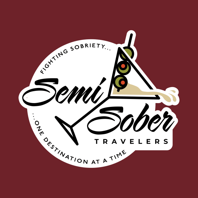 Original Semi-Sober Travelers Martini design with solid background by Speed & Sport Adventures