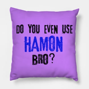 hamon Pillow