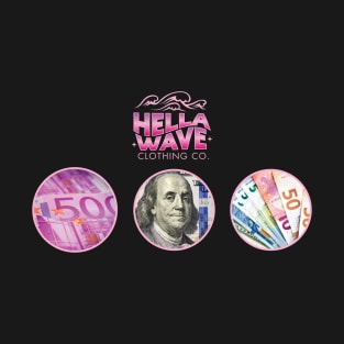 Hella Wave Currency Superline T-Shirt