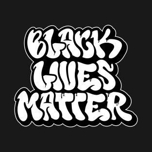 Black Lives Matter T-Shirt