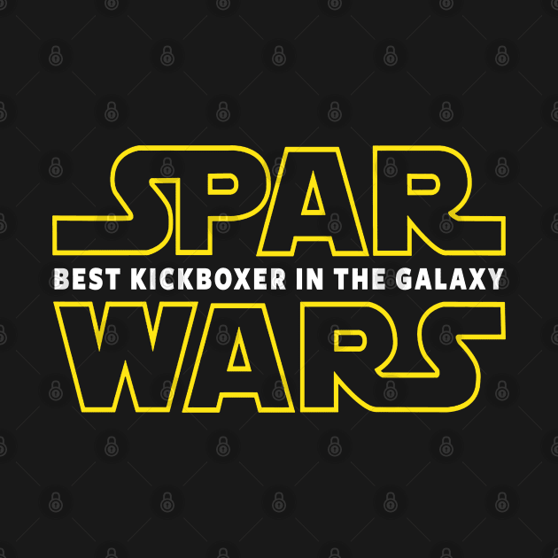 SPAR WARS - BEST KICKBOXER IN THE GALAXY by Tshirt Samurai