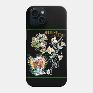 BELIEVE IN YOUR-SELF 3 Phone Case